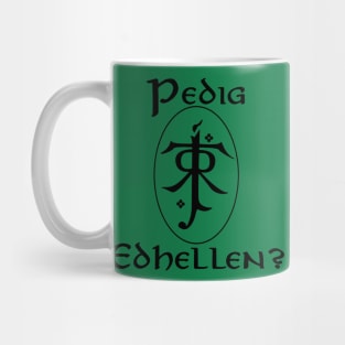 Do you speak Elvish? Mug